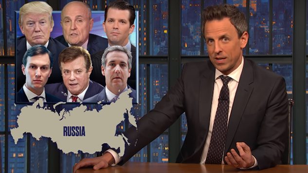 Seth Meyers on Trump’s Moscow Negotiations: “We Have Enough”
