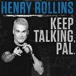 Henry Rollins, Who Is Not a Comedian, Discusses His New Stand-up Special