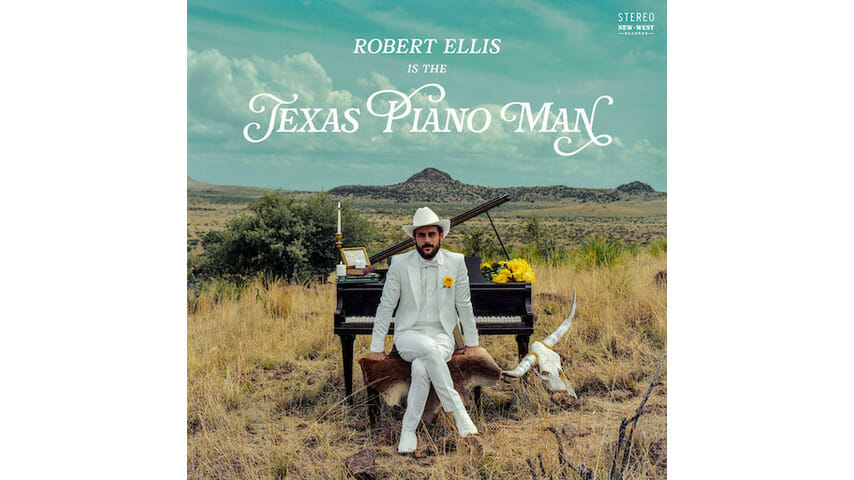 Robert Ellis: Texas Piano Man