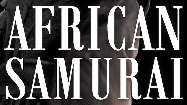 This African Samurai’s Biography Reveals Why Historical Representation Matters