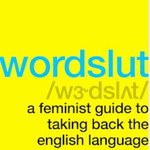 Amanda Montell Talks Wordslut, Her Feminist Guide to Taking Back the English Language