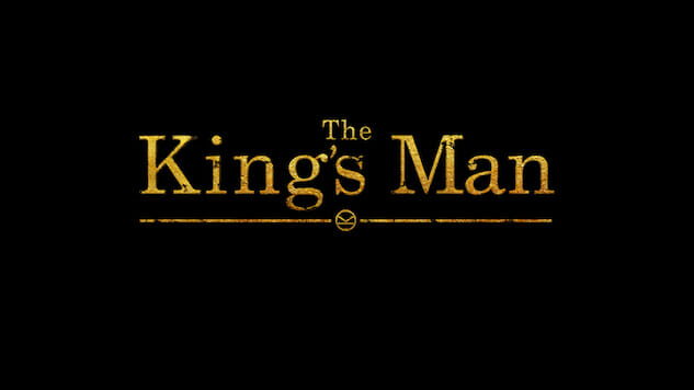 Kingsman Prequel Gets a Title, Release Set for 2020