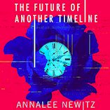 Time-Traveling Feminists Edit History in Annalee Newitz's Latest Novel