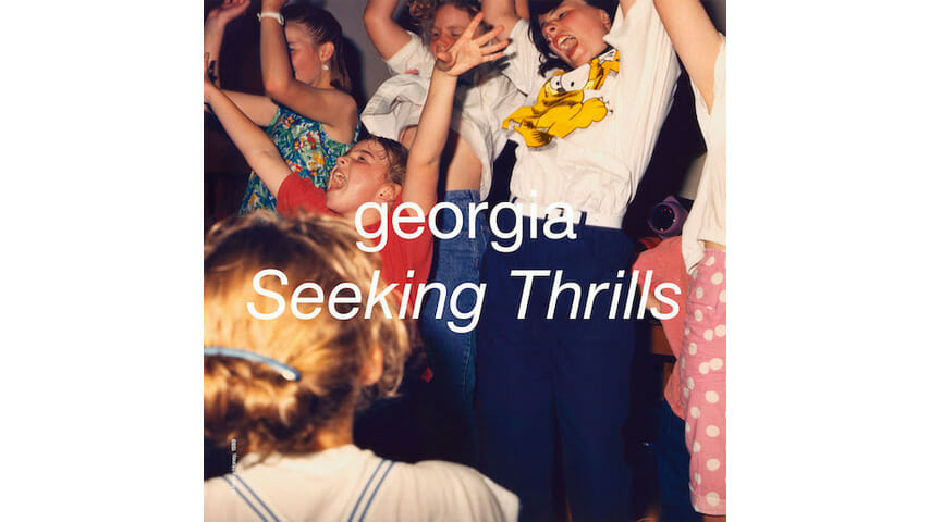 On Seeking Thrills, Georgia Continues to Work the Dancefloor
