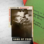 Gang of Four Announce New EP Recorded Before Andy Gill’s Death, Share First Single 