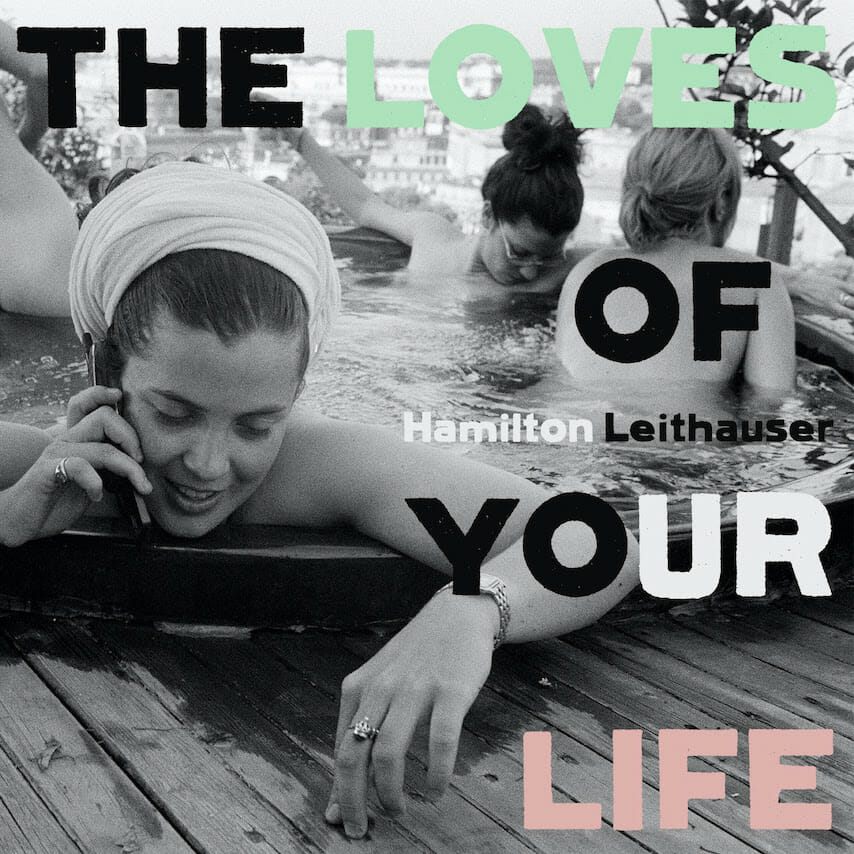 HamiltonLeithauser-LovesOfYourLifeArt.jpg