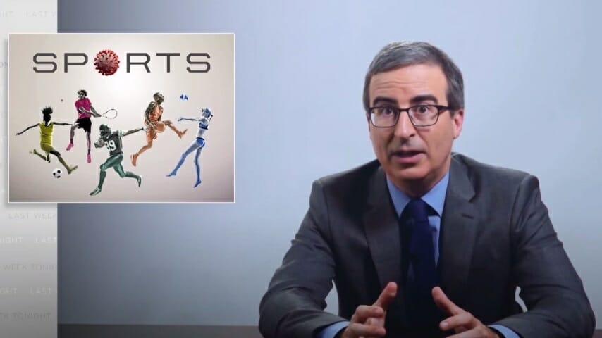 John Oliver Examines the Relationship Between Sports and the Coronavirus—and Introduces Your New Sports Obsession