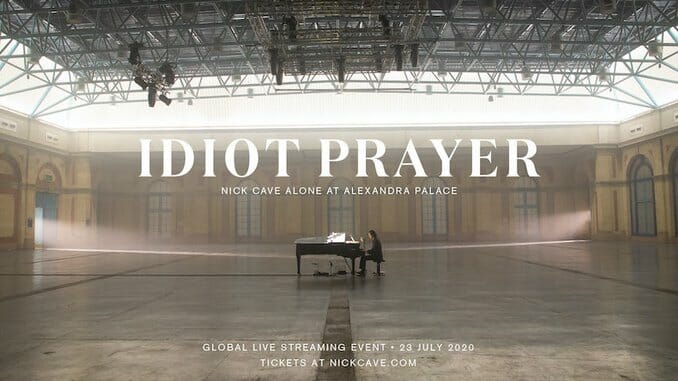 Nick Cave To Perform Solo at Alexandra Palace for Global Concert Film Titled Idiot Prayer