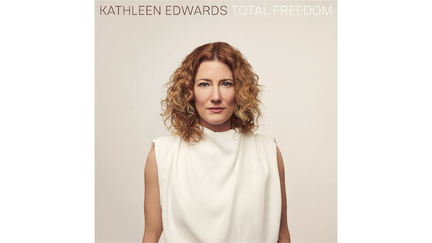 Kathleen Edwards Returns in Peak Form on Total Freedom