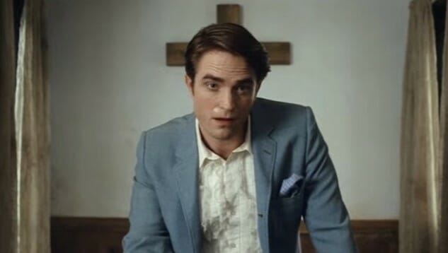 Robert Pattinson Is a Lecherous Preacher in the First Trailer for Netflix’s The Devil All the Time
