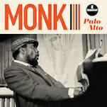 Palo Alto: That Time When Thelonious Monk Played a High School