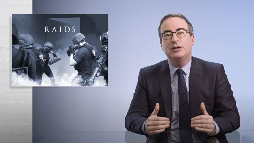 John Oliver Reminds Us about Cop Rock while Investigating Police Raids