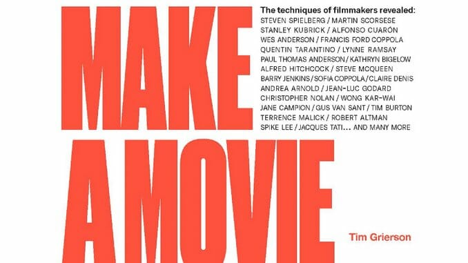 This Is How You Make a Movie Breaks Down the Basics of Film Literacy