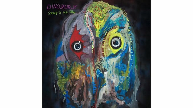 Dinosaur Jr. Balance Noise with Nuance on Sweep It Into Space