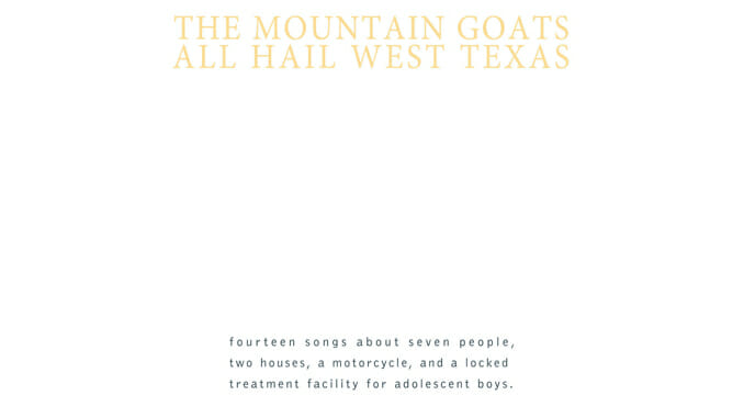 That’s Not Music You Hear, That’s The Devil: 20 Mountain Goats Songs to Celebrate 20 Years of All Hail West Texas