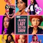 Watch the Trailer for A Black Lady Sketch Show Season 3
