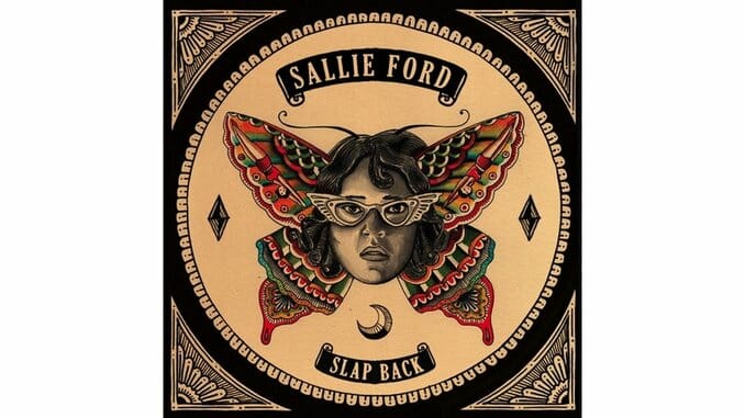 Sallie Ford: Slap Back