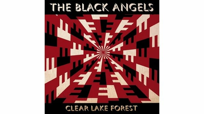 The Black Angels: Clear Lake Forest