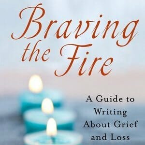 Braving the Fire by Jessica Handler