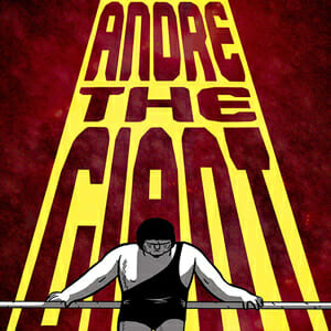 Andre the Giant by Box Brown