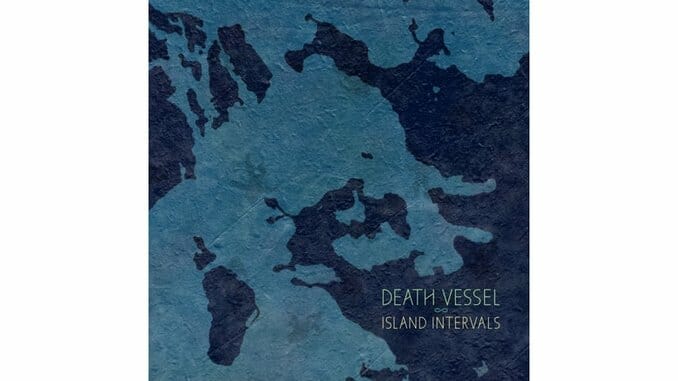 Death Vessel: Island Intervals