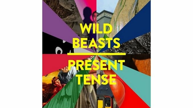 Wild Beasts: Present Tense