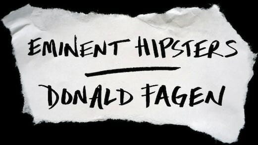 Eminent Hipsters by Donald Fagen