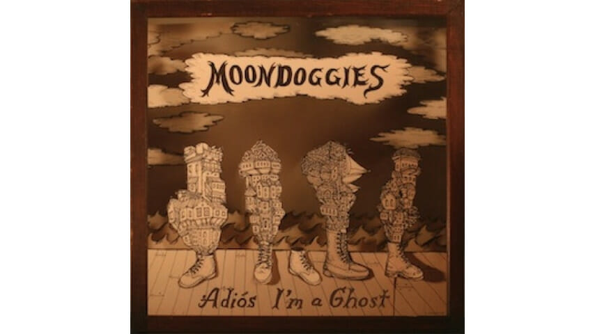 The Moondoggies: Adiós I'm a Ghost