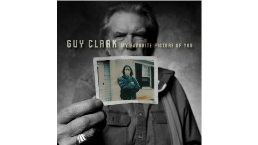 Guy Clark: My Favorite Picture Of You