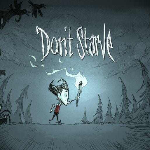 Don't Starve  (PC/Mac/Linux)