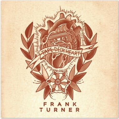 Frank Turner: Tape Deck Heart