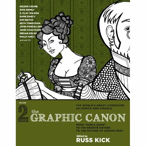 The Graphic Canon: Volume 2 edited by Russ Kick