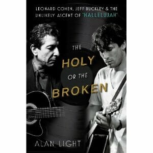 The Holy Or The Broken by Alan Light