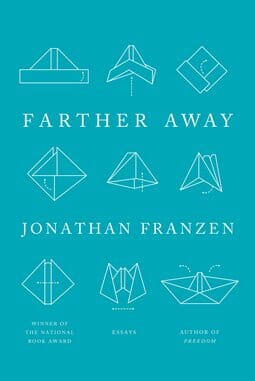 Farther Away by Jonathan Franzen