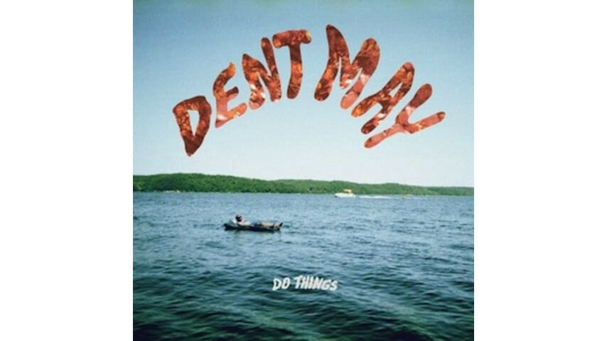 Dent May: Do Things