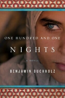 One Hundred and One Nights by Benjamin Buchholz