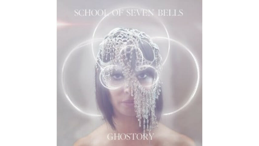 School of Seven Bells: Ghostory