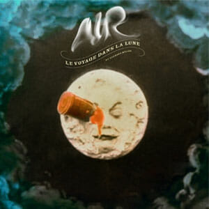 Air: Le Voyage dans la Lune