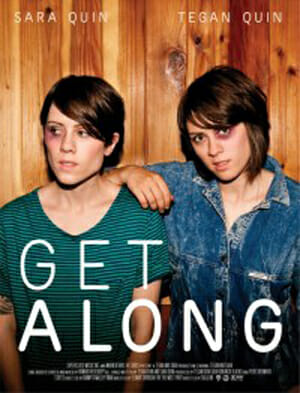 Tegan and Sara: Get Along
