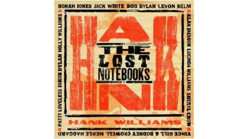 Various Artists: The Lost Notebooks of Hank Williams