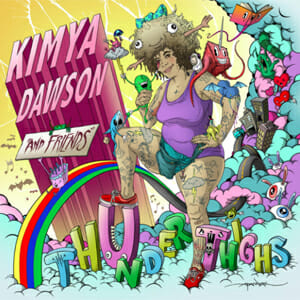 Kimya Dawson: Thunder Thighs