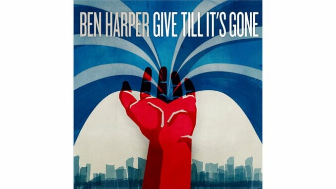 Ben Harper: Give Till It’s Gone