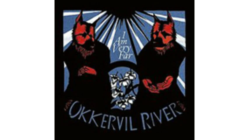 Okkervil River: I Am Very Far