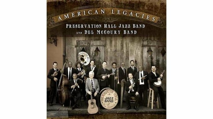 Del McCoury and Preservation Hall Jazz Band: American Legacies