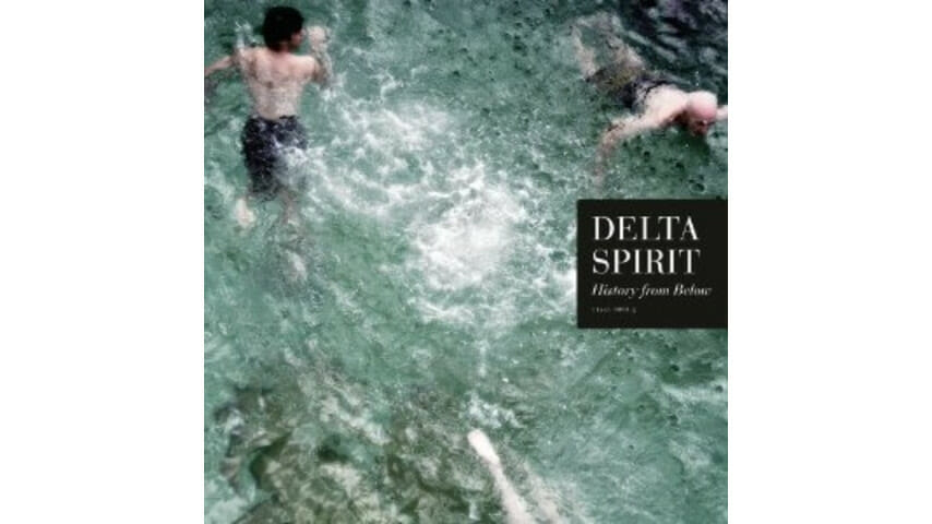 Delta Spirit: History From Below