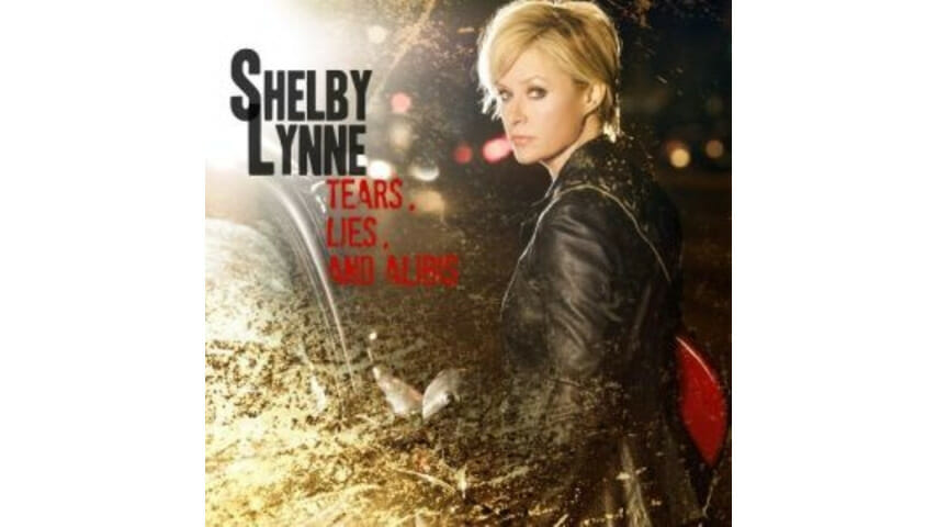 Shelby Lynne: Tears, Lies & Alibis