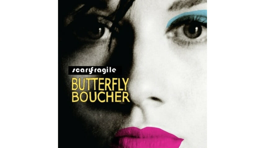 Butterfly Boucher: Scary Fragile