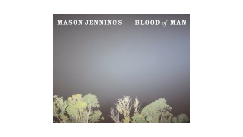 Mason Jennings: Blood of Man