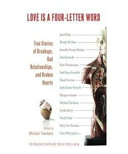 Michael Taeckens (Ed.): Love is a Four-Letter Word: True Stories of Breakups, Bad Relationships and Broken Hearts