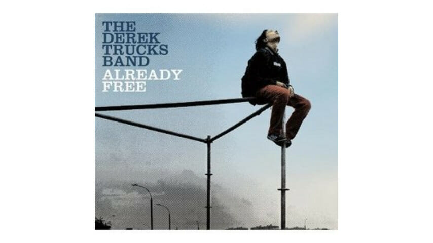 Derek Trucks Band: Already Free
